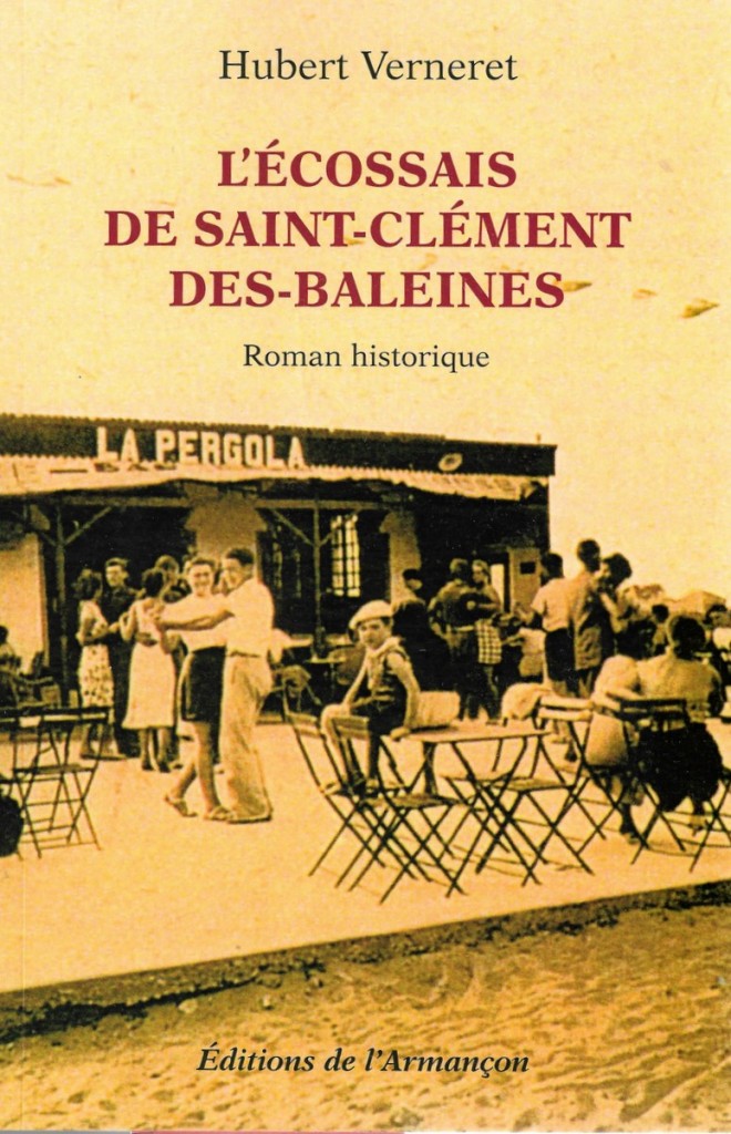Couverture livre L'Ecossais de Saint-Clément des Baleines - juillet 2016