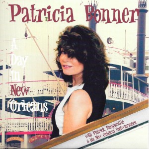 CD A Day in New Orleans - Patricia Bonner - 28 août 2016